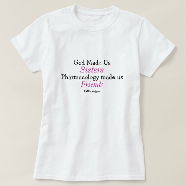 T-shirts O deus fez-nos irmãs (Frente do Design)