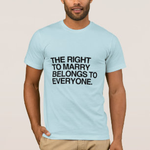 T-shirts O DIREITO DE CASAR PERTENCE A TODOS -.png