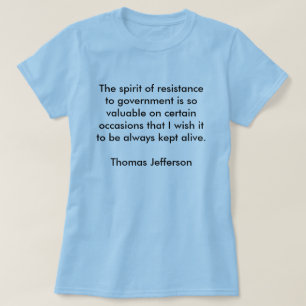 T-shirts O espírito da resistência ao governo é assim va