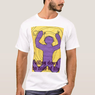 T-shirts "O furo da vida pela fonte da arte de Tasa"