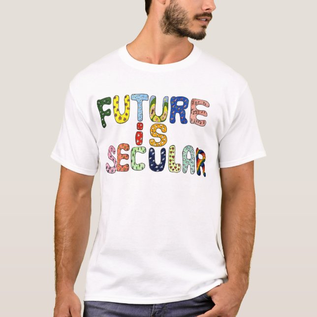 T-SHIRTS O FUTURO É SECULAR (Frente)