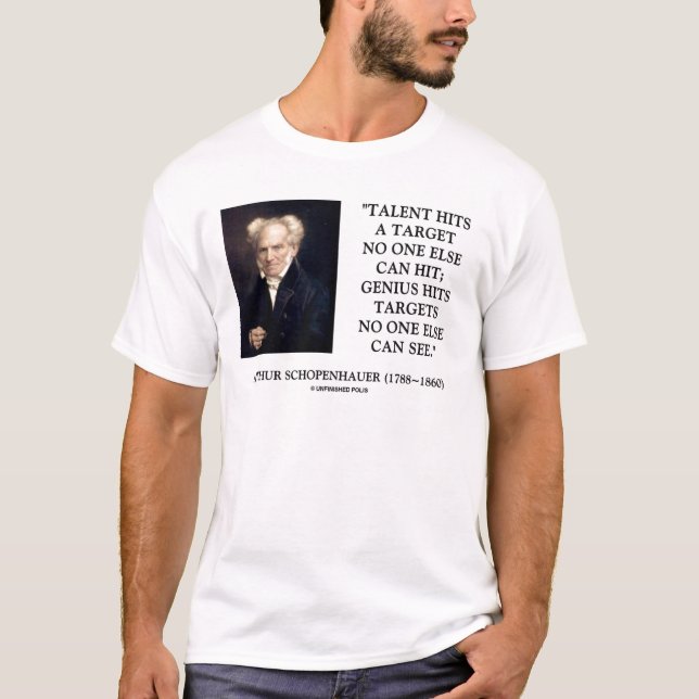 T-shirts O gênio do talento de Schopenhauer bate alvos que (Frente)