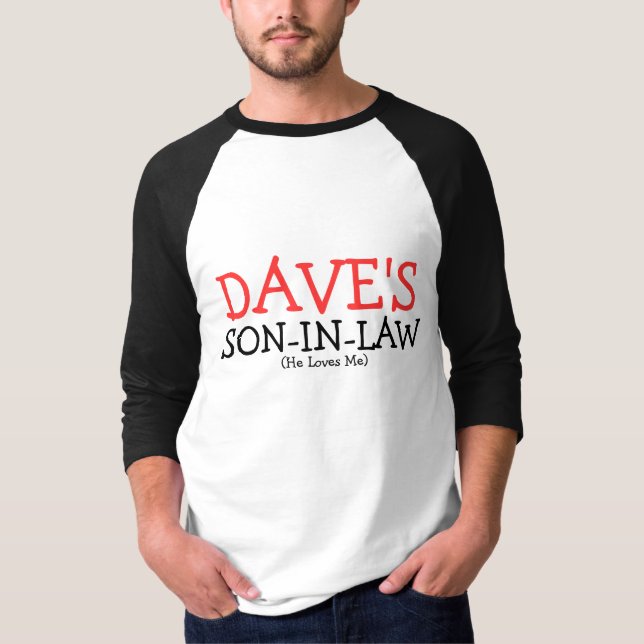 T-shirts O genro de Dave (Frente)