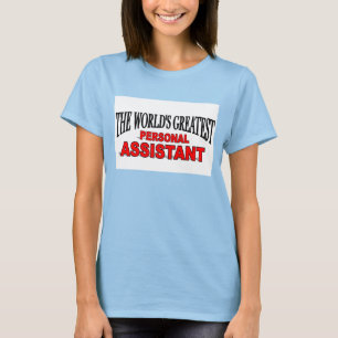 T-shirts O grande assistente pessoal do mundo