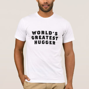 T-shirts O grande Hugger do mundo