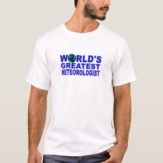 T-shirts O grande meteorologista do mundo
