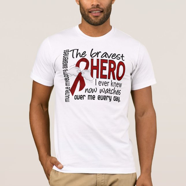 T-shirts O herói o mais bravo eu soube nunca o mieloma (Frente)