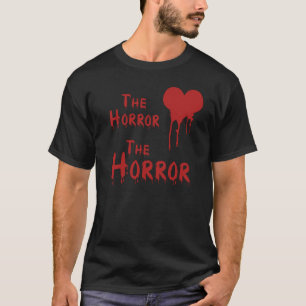T-shirts O horror! O horror! Horror do Dia das Bruxas