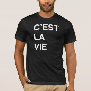 T-shirts O La de C'est Vie