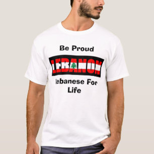 T-shirts O libanês para a vida, seja orgulhoso