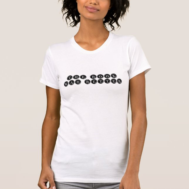 T-shirts O livro era melhor (Frente)