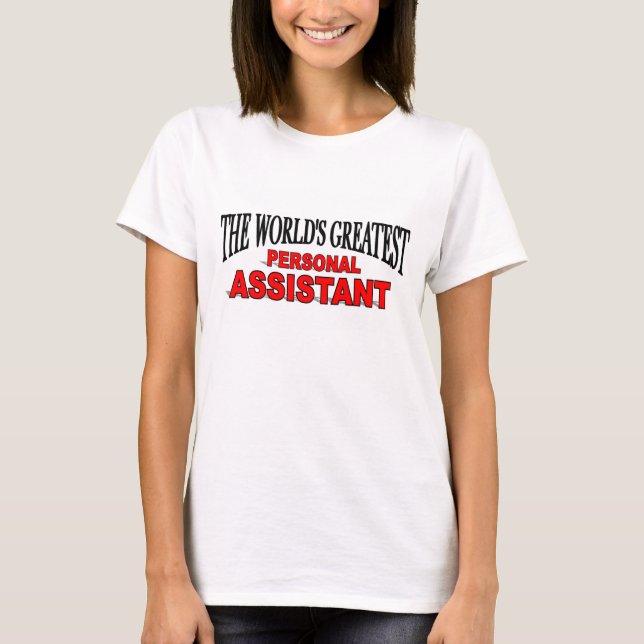 T-shirts O Maior Assistente Pessoal do Mundo (Frente)