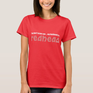 T-shirts O marido é um Redhead