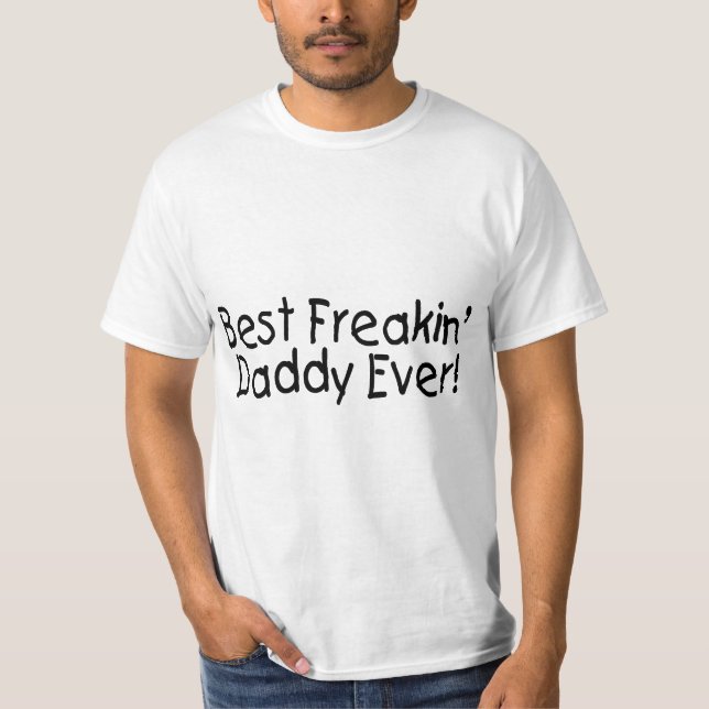 T-shirts O melhor pai sempre 2 de Freakin (Frente)