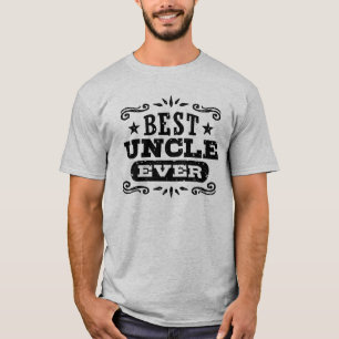 T-shirts O melhor tio Nunca