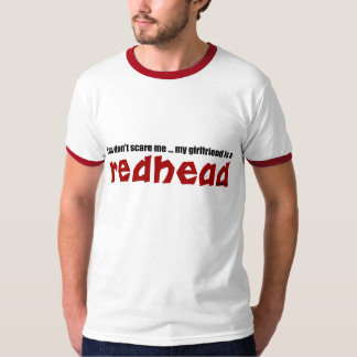 T-shirts O namorada é Redhead