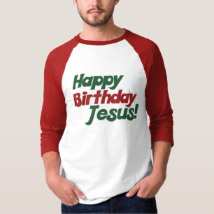 T-shirts O Natal é Jesus Aniversário