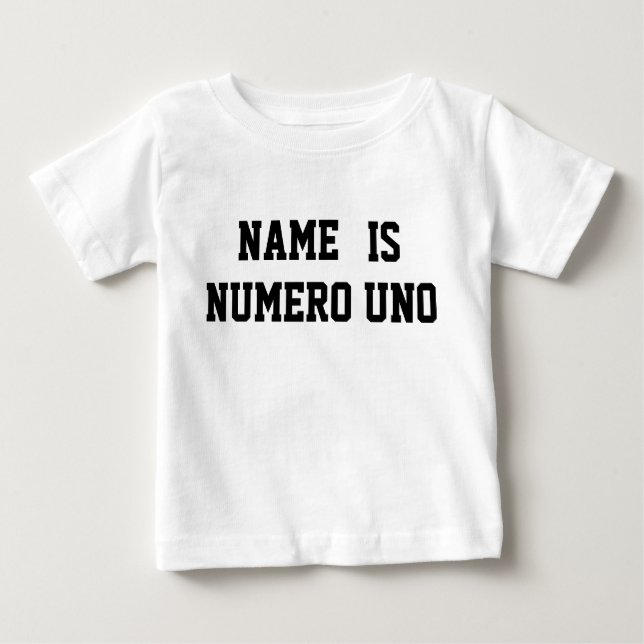 T-shirts O Nome Personalizado É Numero Uno (Frente)