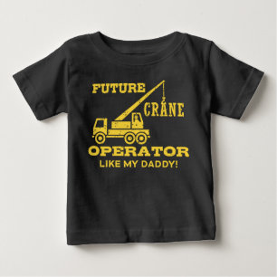 T-shirts O operador de guindaste futuro gosta de meu pai