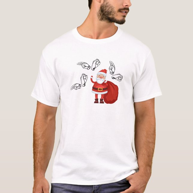 T-shirts O papai noel diz Ho Ho Ho no ASL (Frente)