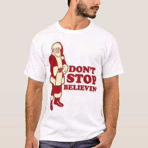T-shirts O papai noel, não para Believin