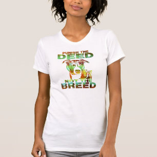 T-SHIRTS O PITBULL PUNE A AÇÃO NÃO A RAÇA