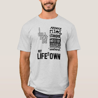 T-shirts O prisioneiro - minha vida é meu própria