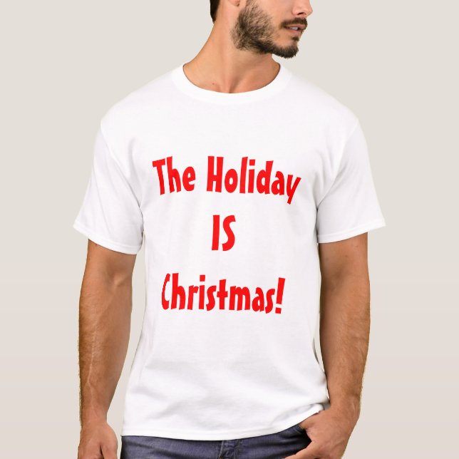 T-shirts O PRO Natal/feriado É Natal! (Frente)