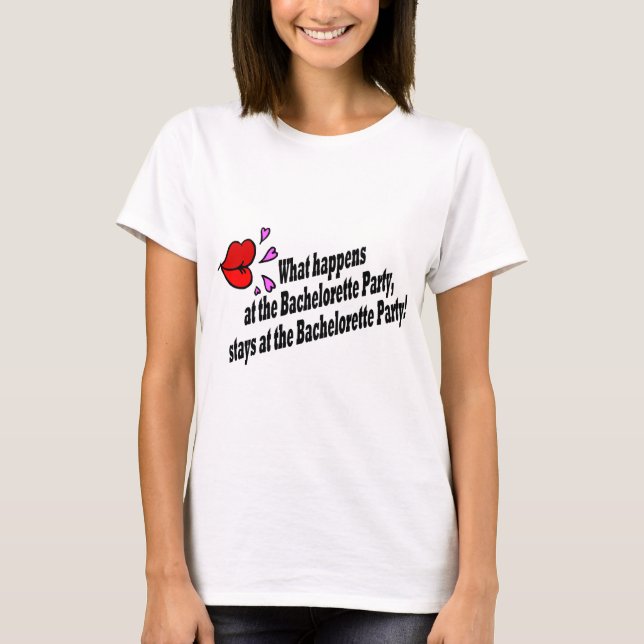 T-shirts O Que Acontece Na Festa de solteira... (Frente)