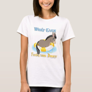 T-shirts O Que Disparar Seu Donkey