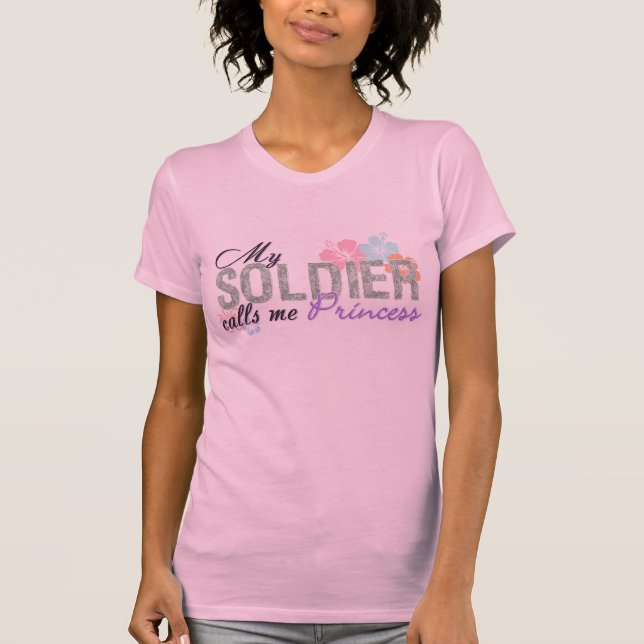 T-shirts O soldado chama-me princesa (Frente)