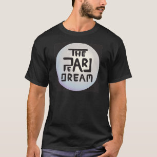 T-shirts O sonho Inc da pérola