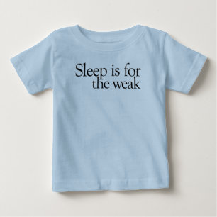 T-shirts O sono é para o fraco