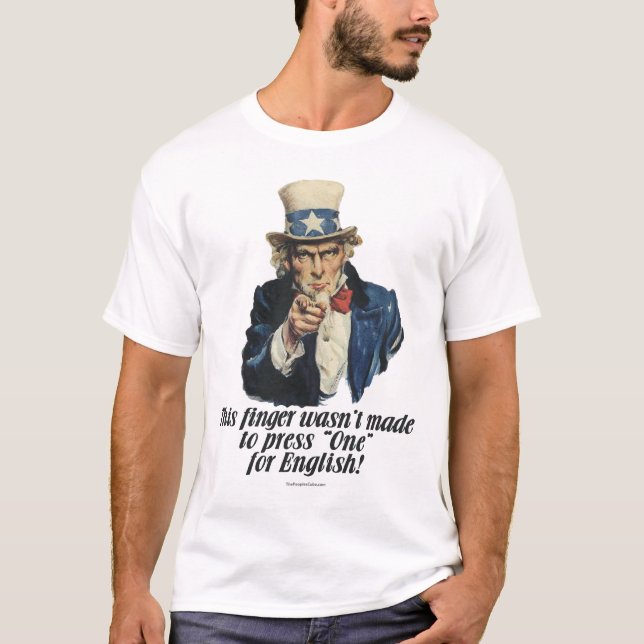 T-shirts O tio Sam não pressiona um para o inglês (Frente)
