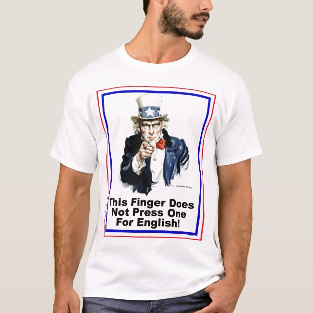 T-shirts O tio Sam não pressiona um para o inglês (Frente)