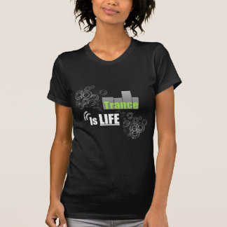 T-shirts O Trance é vida