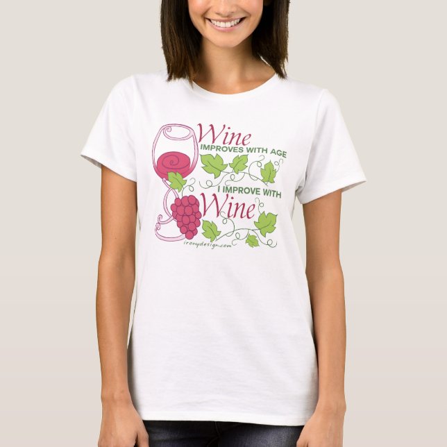 T-shirts O vinho melhora com idade (Frente)