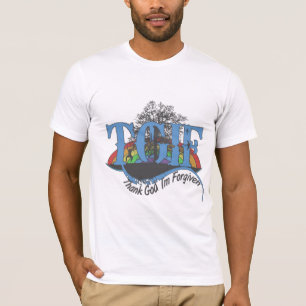 T-shirts Obrigado Deus, sou perdoado pelo TGIF