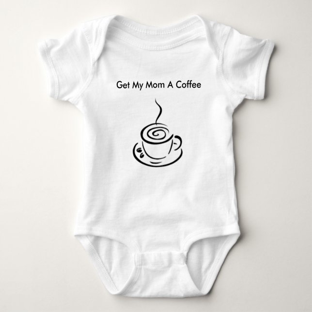 T-shirts Obtenha a minha mamã um café Onsie (Frente)