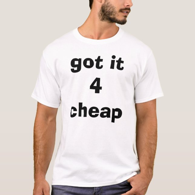 T-shirts obtido lhe 4 baratos (Frente)