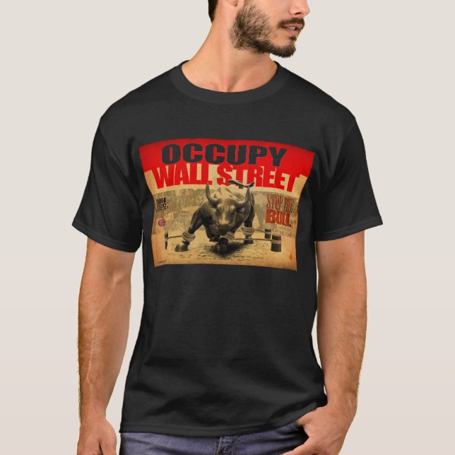 T-shirts Ocupe Wallstreet - pare a Bull (Frente)
