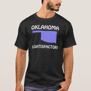 T-shirts Oklahoma - É Satisfatório