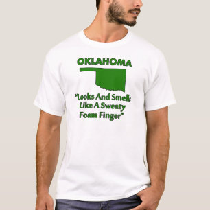 T-shirts Oklahoma - Parece e cheira a dedo de espuma