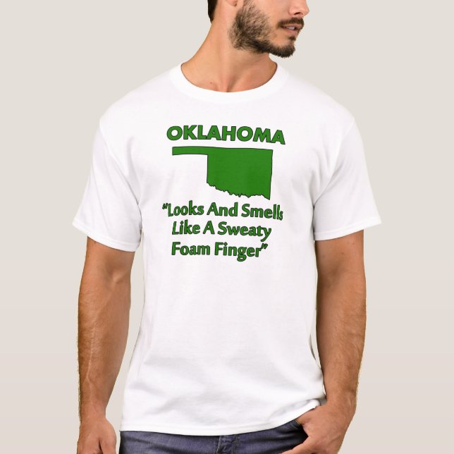 T-shirts Oklahoma - Parece e cheira a dedo de espuma (Frente)