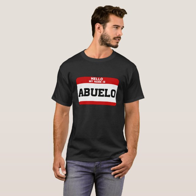 T-shirts Olá! meu nome é Abuelo (Frente Completa)