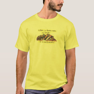 T-shirts Onde é a natureza humana tão fraca como na