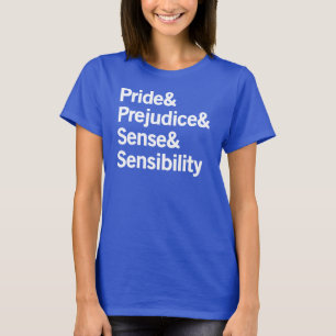 T-shirts Orgulho & preconceito & sentido & sensibilidade