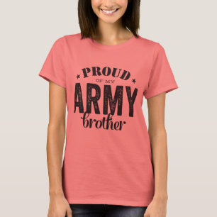T-shirts Orgulhoso de meu irmão do EXÉRCITO