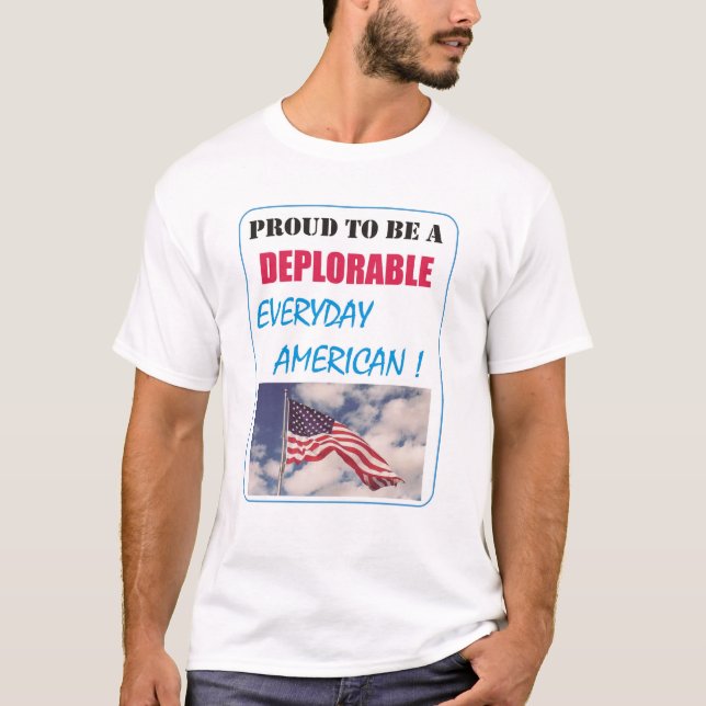 T-SHIRTS ORGULHOSO DE SER UM AMERICANO DEPLORÁVEL (Frente)
