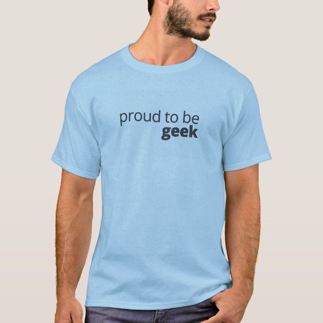 T-shirts Orgulhoso ser geek (Frente)